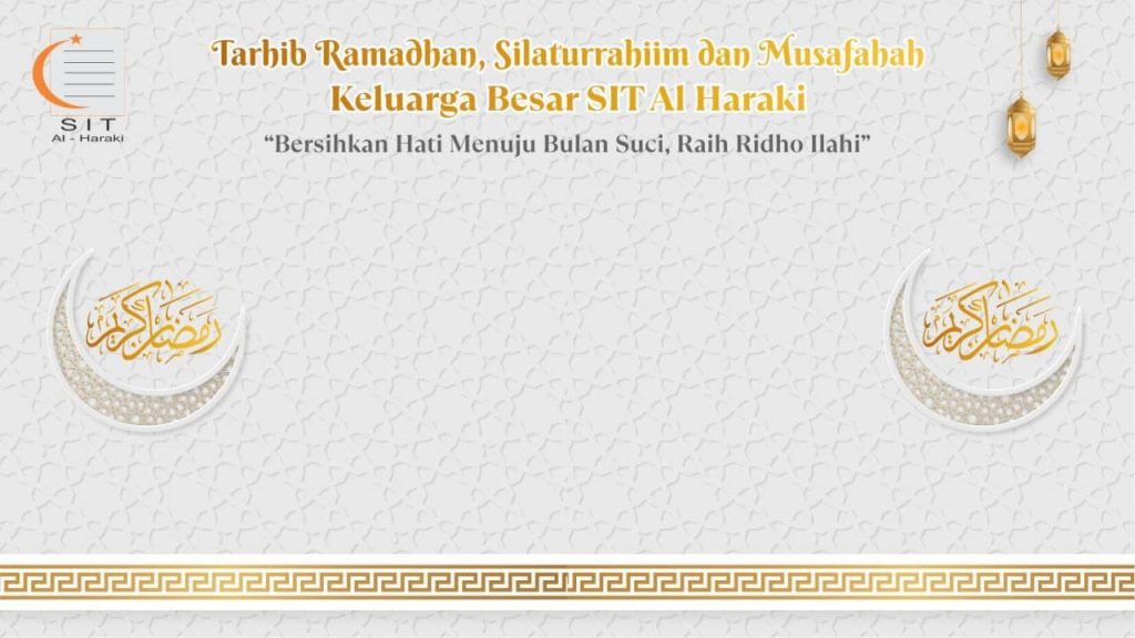 Tarhib Ramadhan, Silaturahim dan Musafahah SIT Al Haraki 1442 H