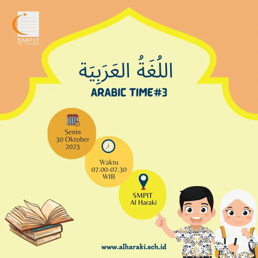 Arabic Time #3: Meningkatkan Kemampuan Bahasa Arab di SMPIT Al Haraki